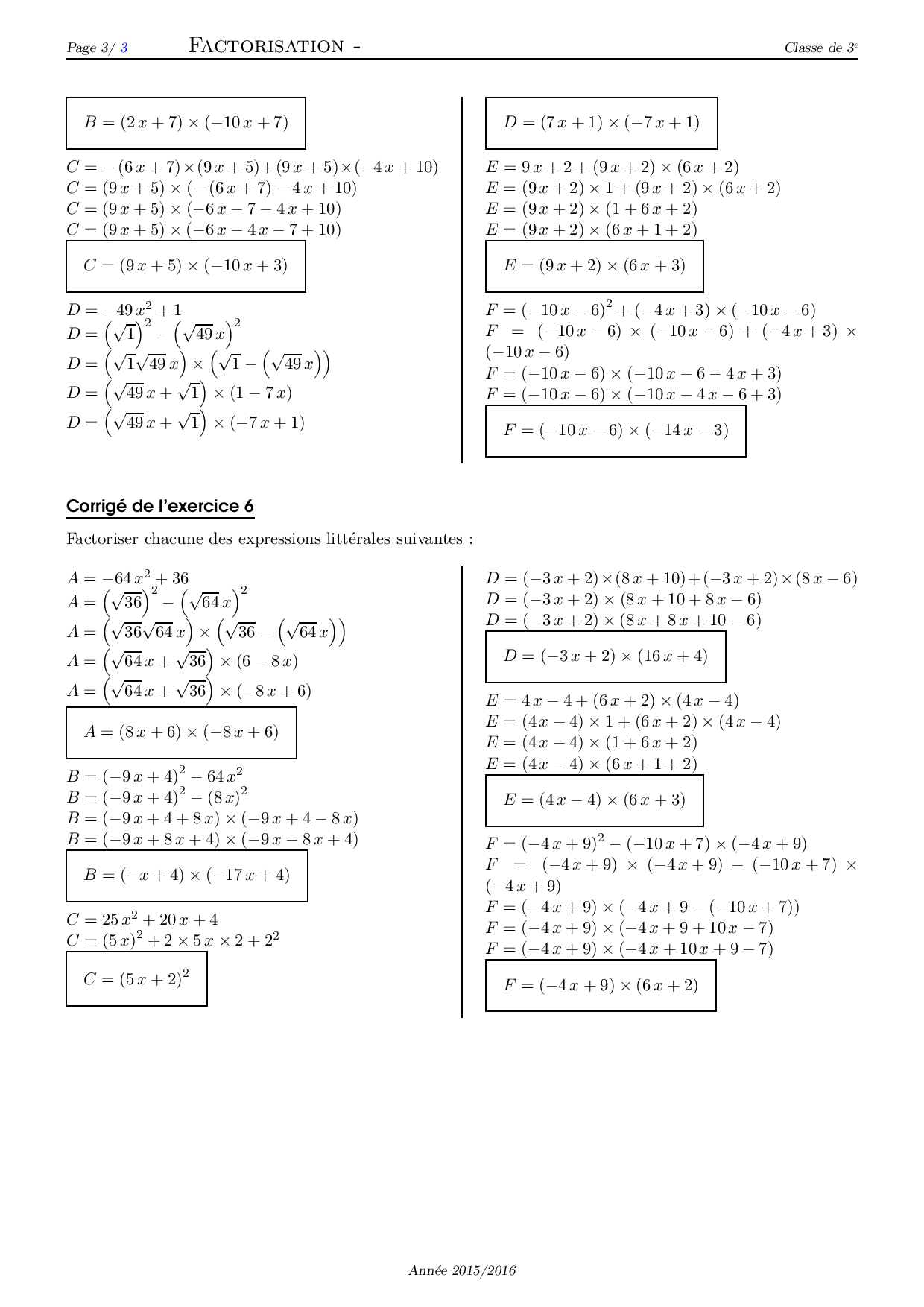 Factorisation Corrigé série d'exercices 3 AlloSchool