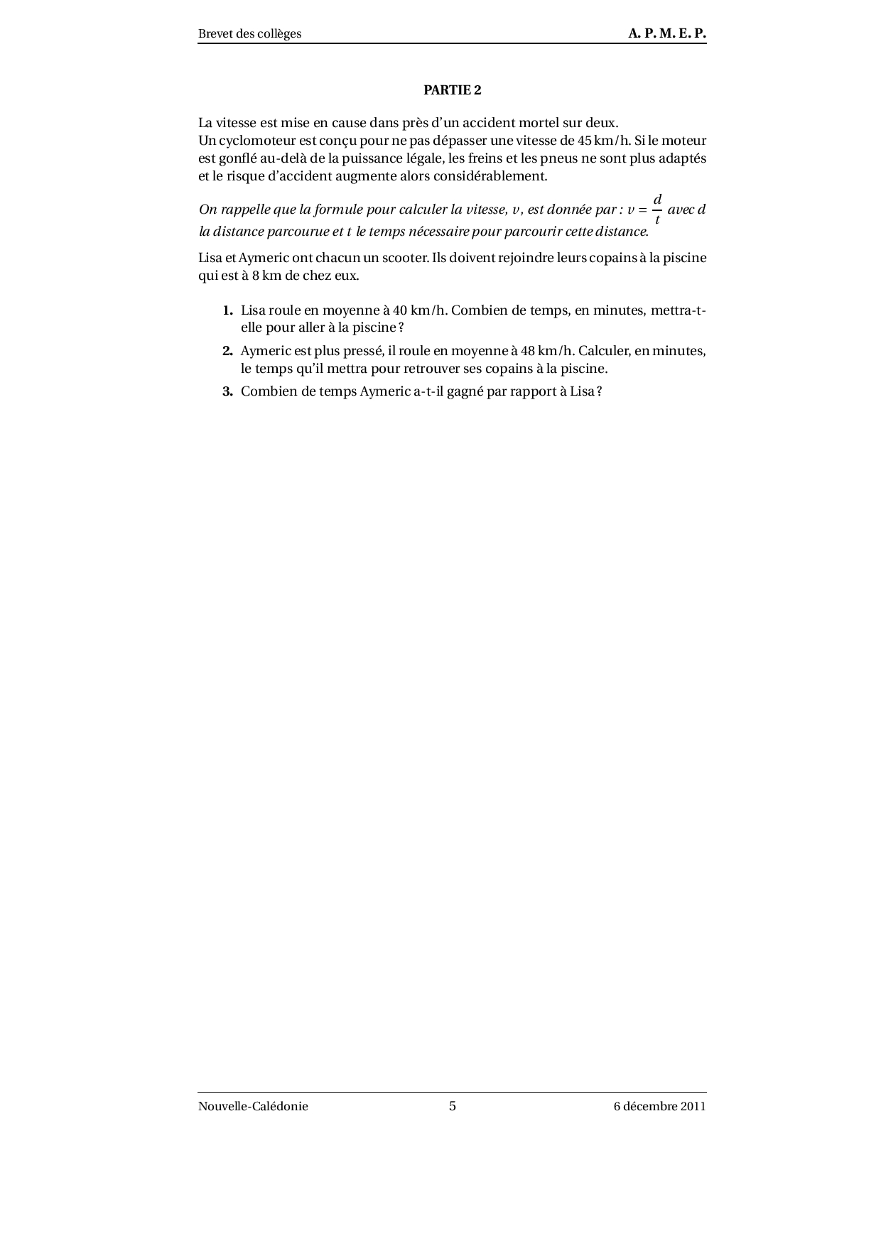 Brevet Maths Nouvelle-Calédonie décembre 2011 - Sujet - AlloSchool