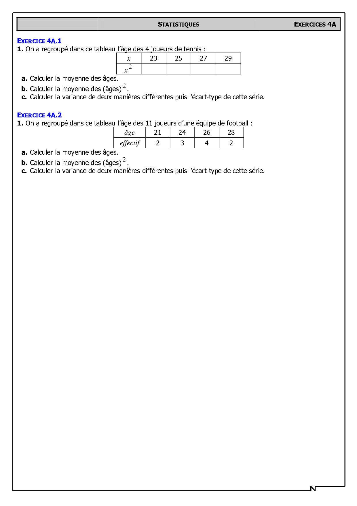Variance et écart-type - Exercices 1 - AlloSchool