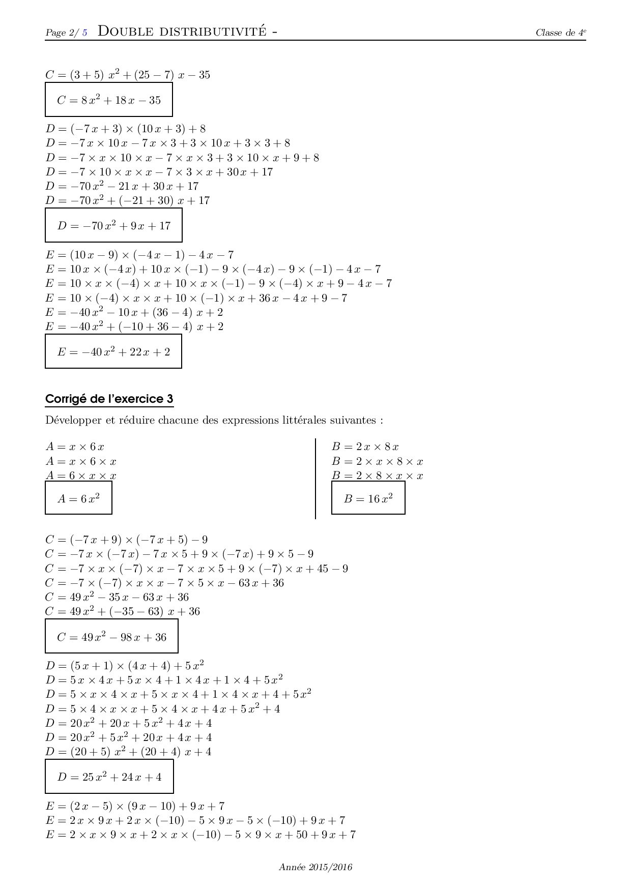 Double Distributivité Corrigé Série D Exercices 4 Alloschool Double Distributivité Corrigé Série D Exercices 4 Alloschool