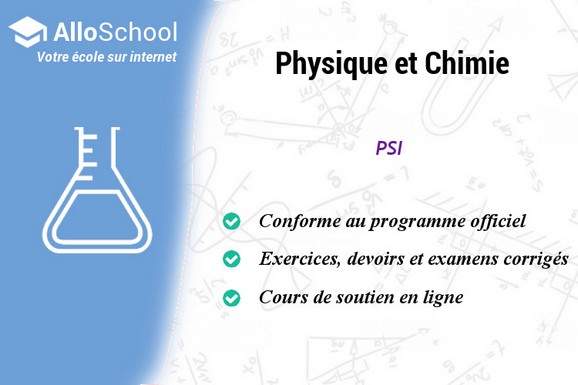 Physique Et Chimie Psi Alloschool