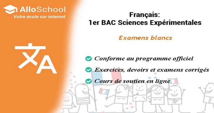 Français 1 Bac - Examen blanc 1 - AlloSchool