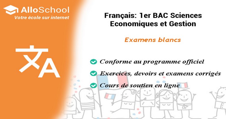Français 1 Bac - Examen blanc 1 - AlloSchool